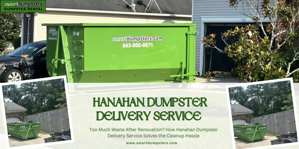 Hanahan dumpster delivery service