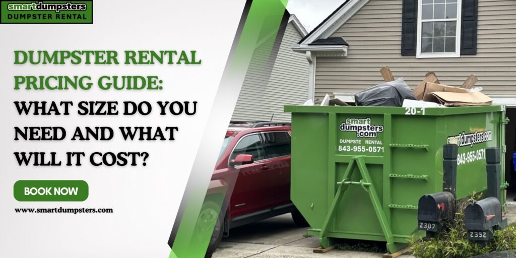 Dumpster Rental Pricing