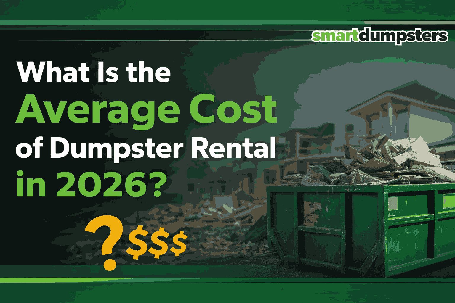 Average Cost of Dumpster Rental
